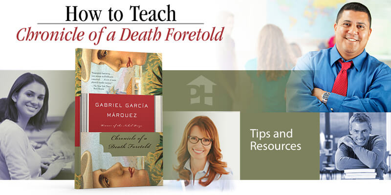 How to Teach Chronicle of a Death Foretold